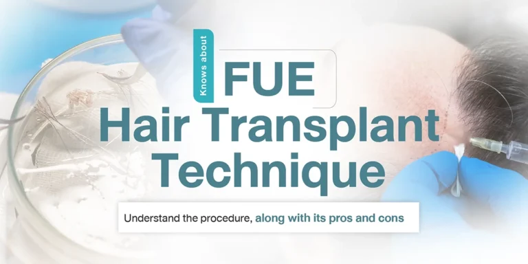 FUE Hair Transplant: Advantages & Disadvantages