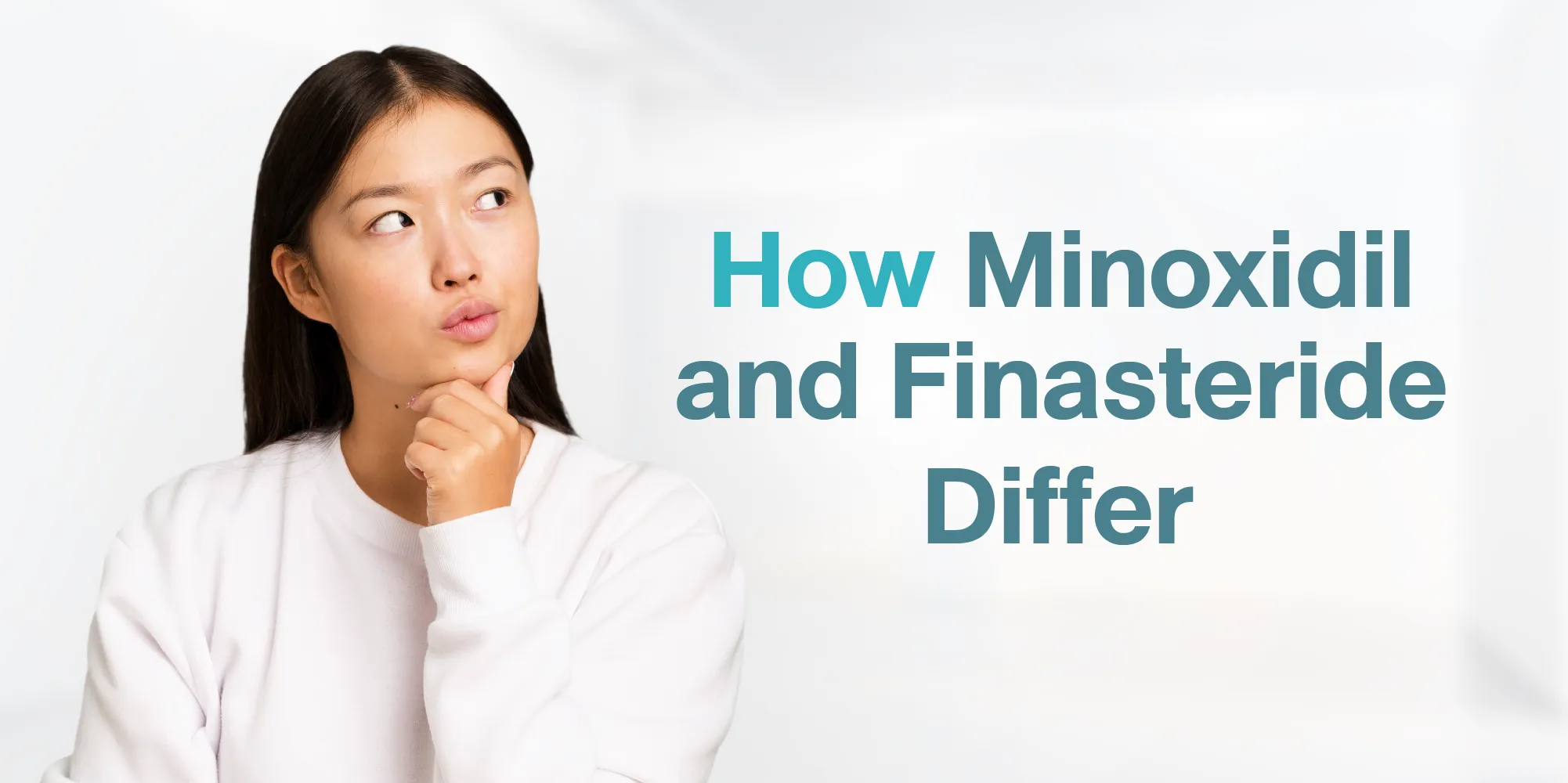 ​How Minoxidil and Finasteride Differ