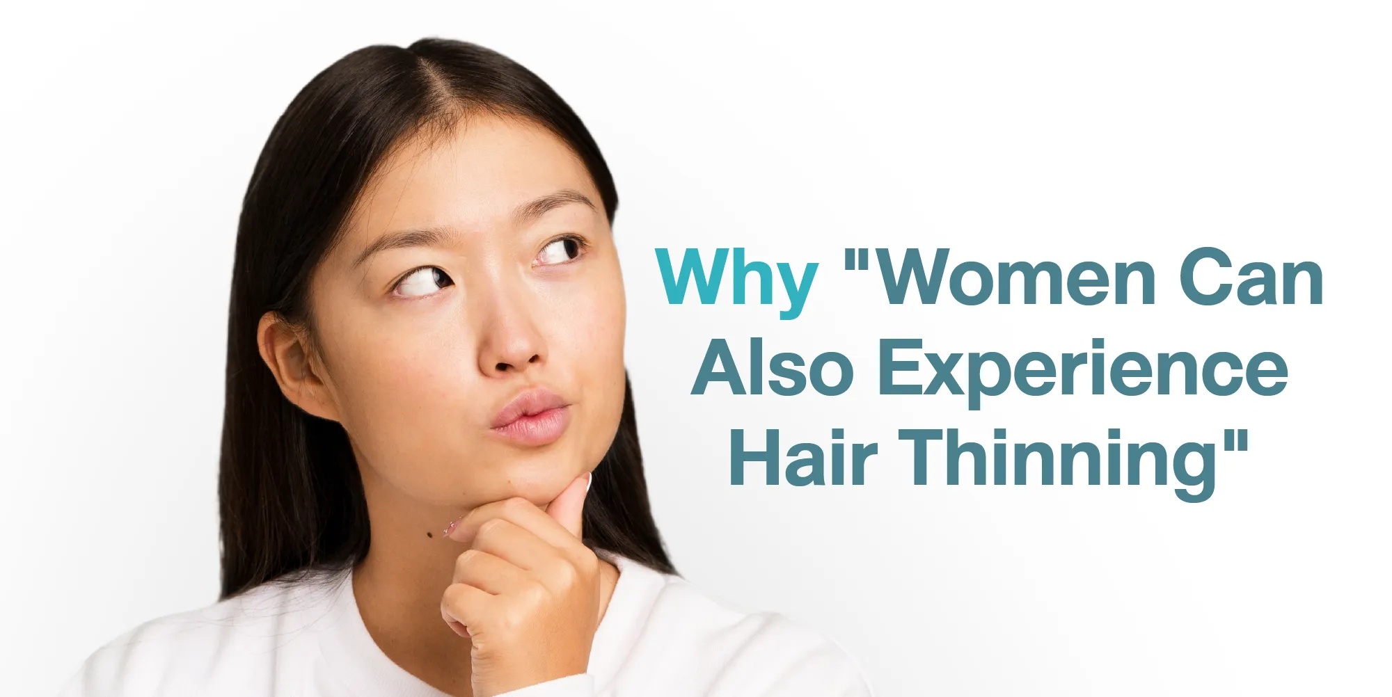 Why Women Can Also Experience Hair Thinning