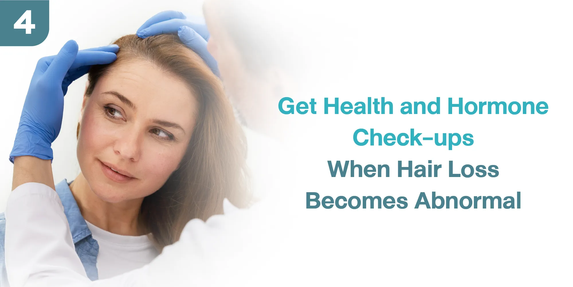 Get Health and Hormone Check-ups When Hair Loss Becomes Abnormal