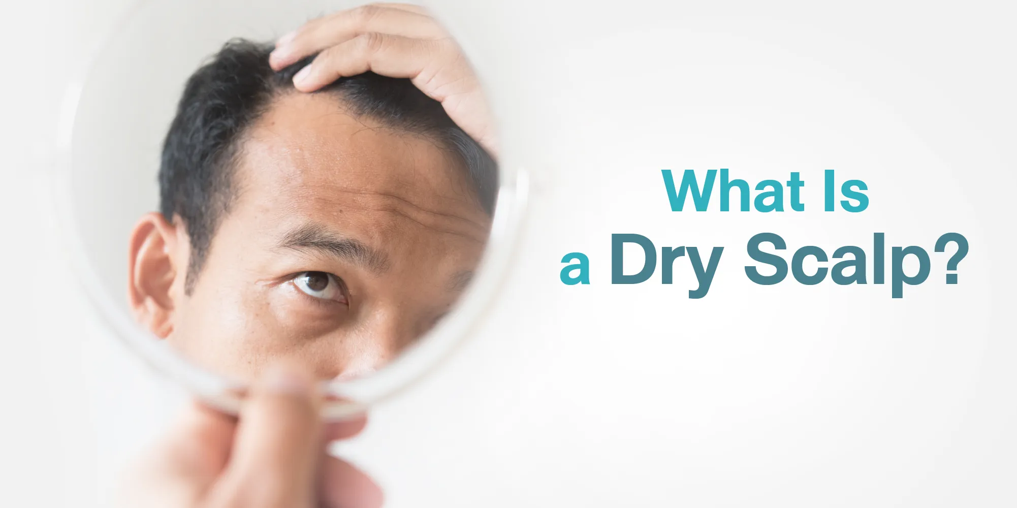 What Is a Dry Scalp