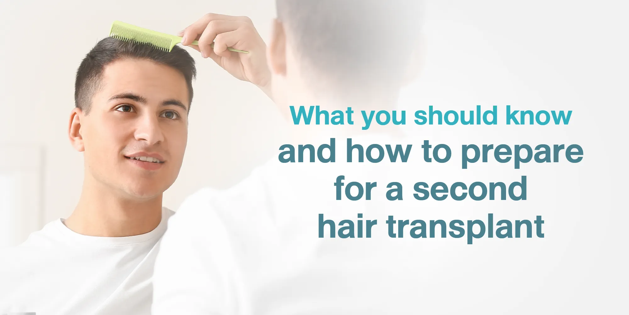 What you should know and how to prepare for a second hair transplant