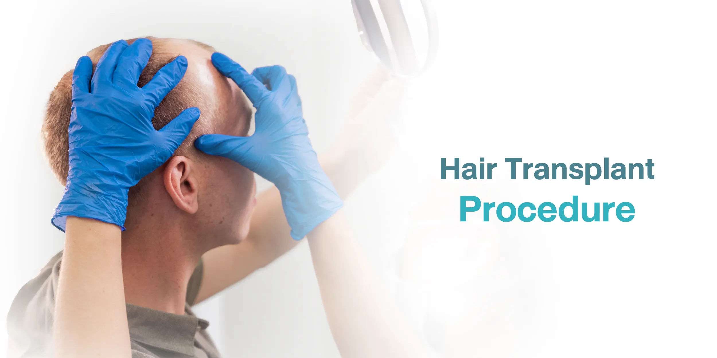 Hair Transplant Procedure