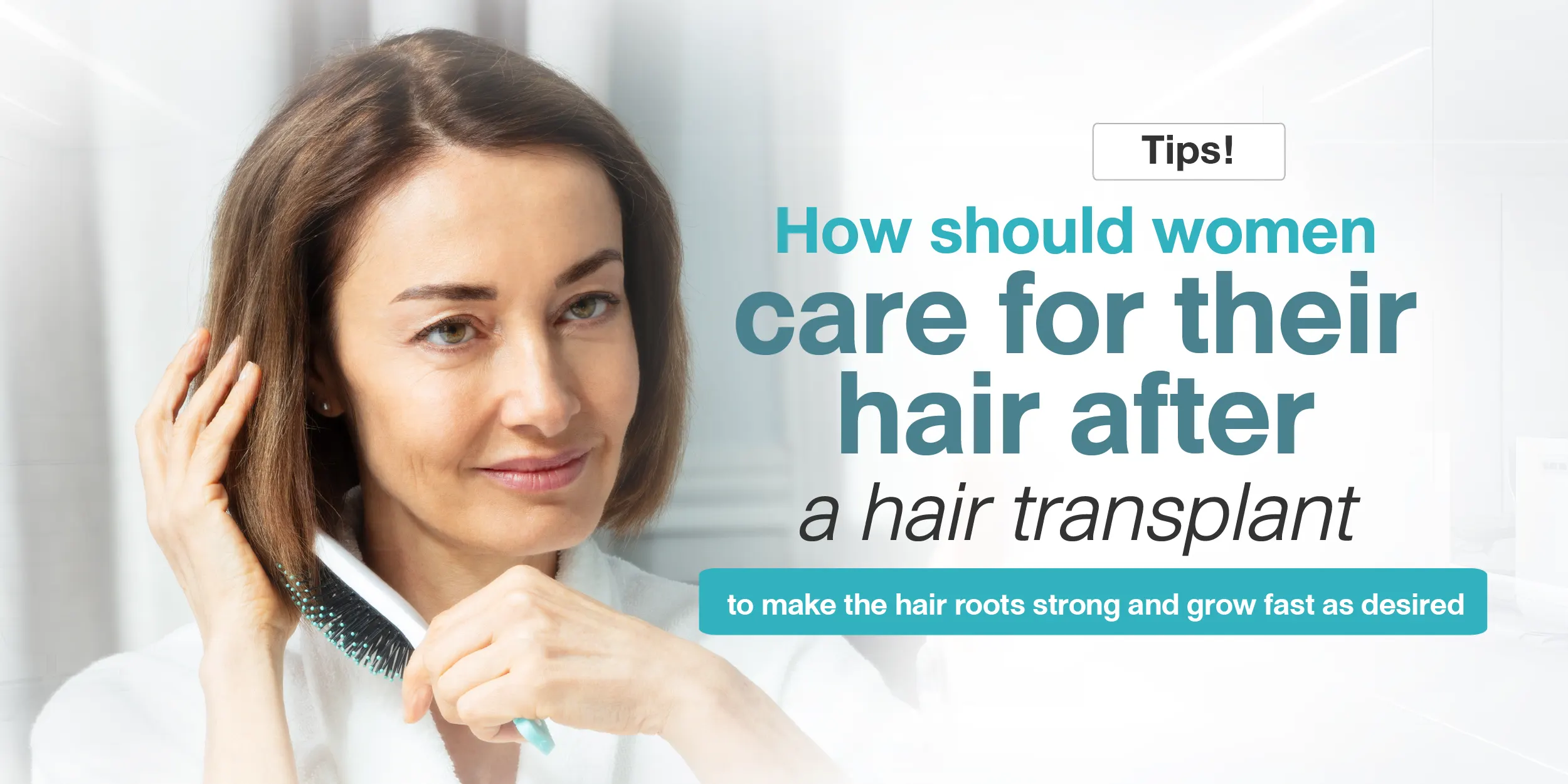 Tips! How should women care for their hair after a hair transplant to make the hair roots strong and grow fast as desired