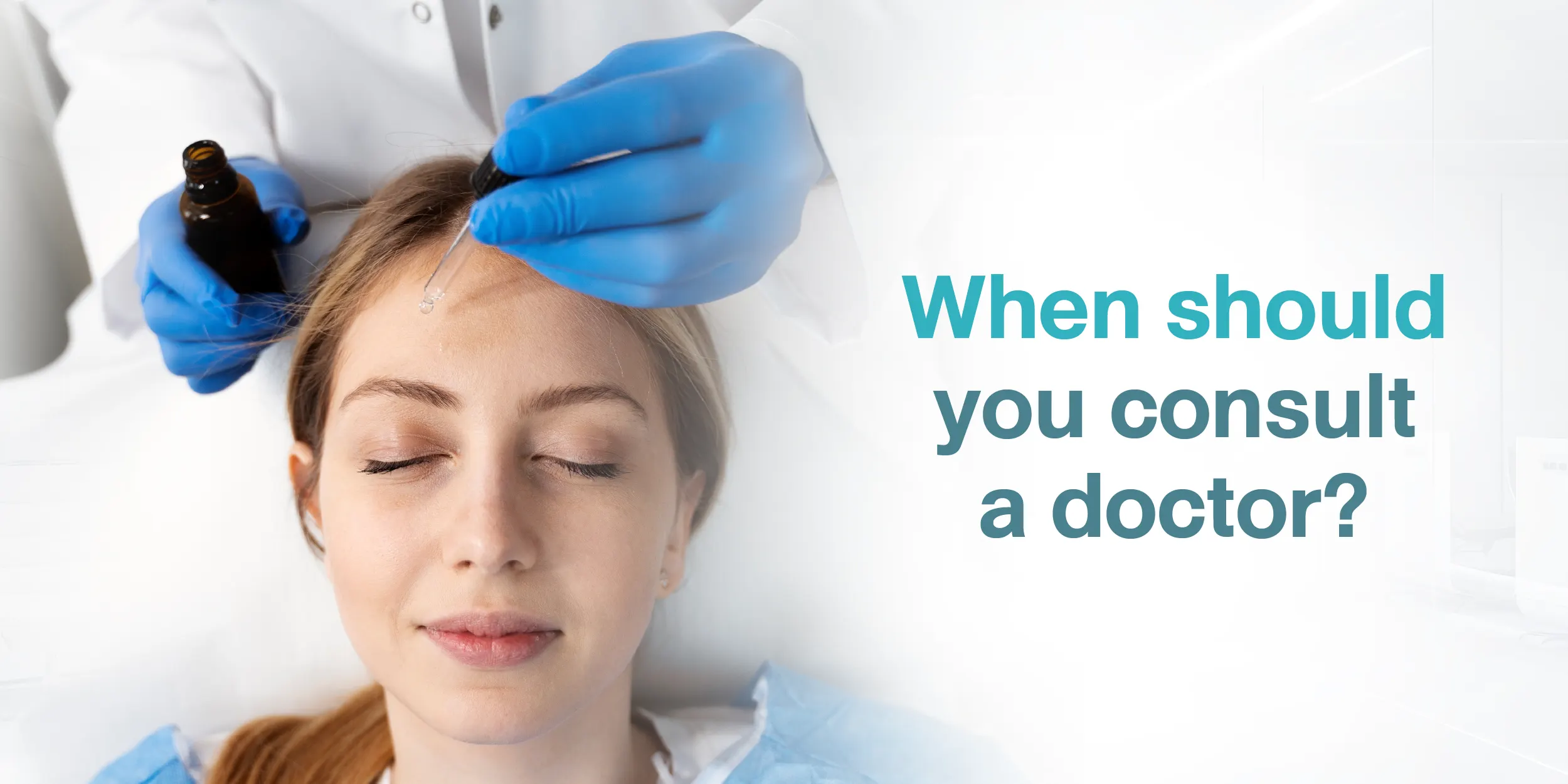 When should you consult a doctor